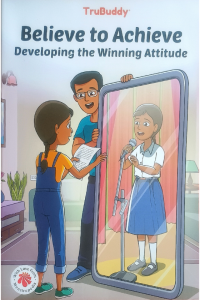 Trubuddy-Believe To Achieve Developing The Winning Attitude