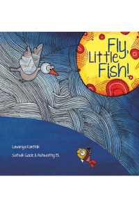 Fly, Little Fish!