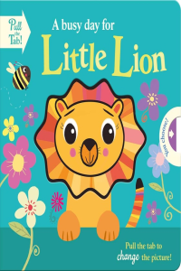 Pull The Tab - A Busy Day For Little Lion