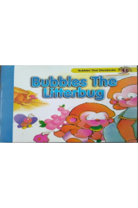 Bubbles the litter bug
