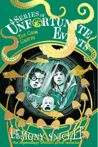 A series of unfortunate events- The grim Grotto